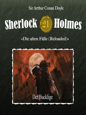 cover image of Sherlock Holmes, Die alten Fälle (Reloaded), Fall 21
